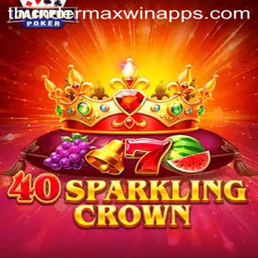 Exploring the Exciting World of 40SparklingCrown and the Thunder MaxWin