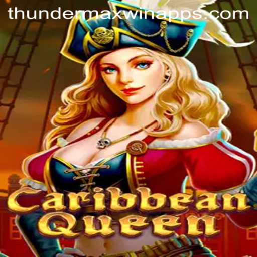 Experience the Excitement of CaribbeanQueen: Thunder MaxWin