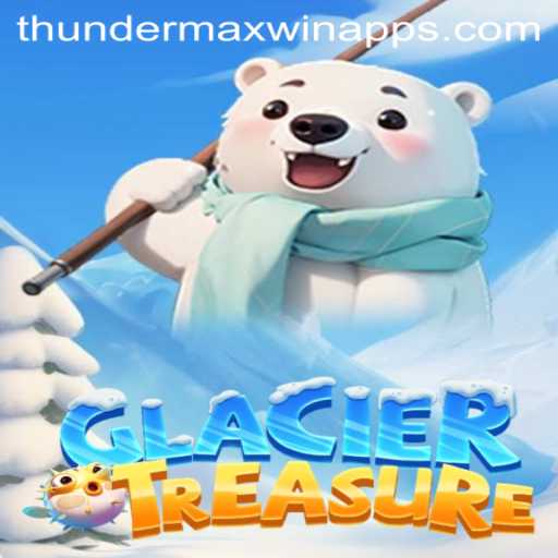 Exploring GlacierTreasure and the Power of Thunder MaxWin