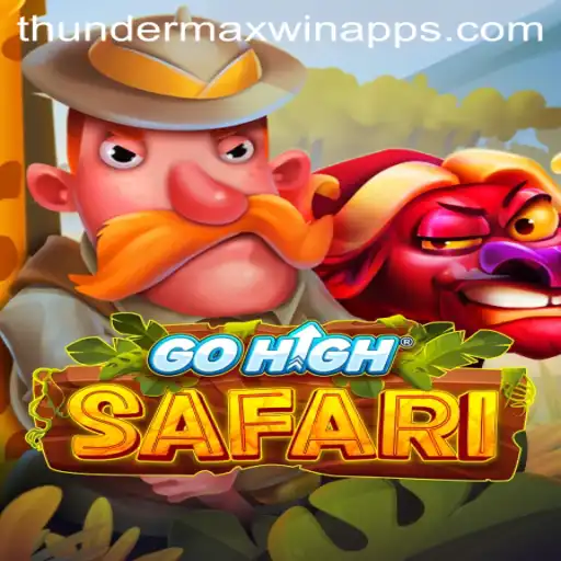 GoHighSafari: An In-Depth Look at Thunder MaxWin Adventure