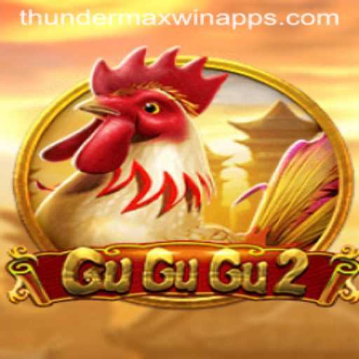 Exploring GuGuGu2: Thunder MaxWin - An Insightful Guide