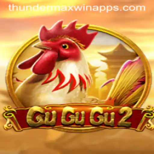 Exploring GuGuGu2: Thunder MaxWin - An Insightful Guide