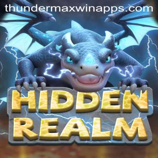 HiddenRealm: Unveiling Thunder MaxWin in the World of Gaming