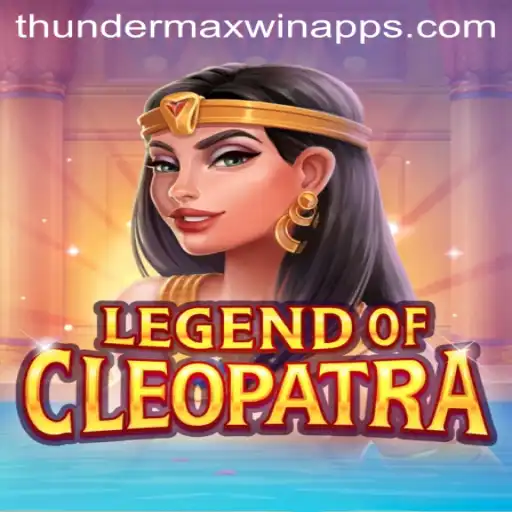 Exploring the Exciting World of LegendOfCleopatra with Thunder MaxWin