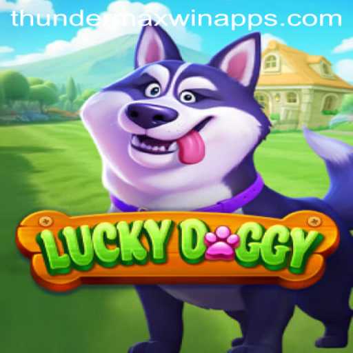 Exploring the Thrills of LuckyDoggy: A Deep Dive into the Thunder MaxWin Experience