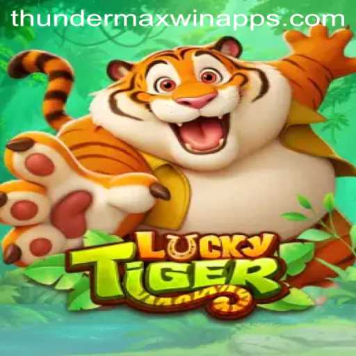 Exploring the Thrills of LuckyTiger and Thunder MaxWin