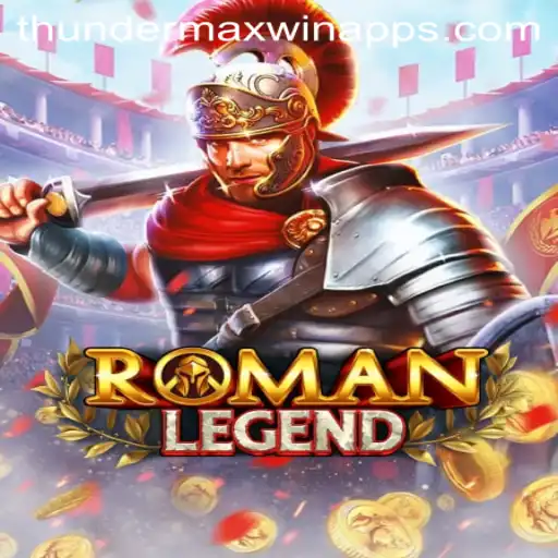 RomanLegend: Unveiling the Enchanting World of Thunder MaxWin