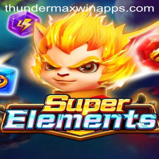 Unleashing Adventure with SuperElements: A Dive into Thunder MaxWin
