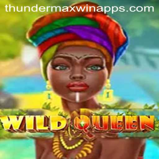 Exploring the Majestic World of WildQueen and Thunder MaxWin